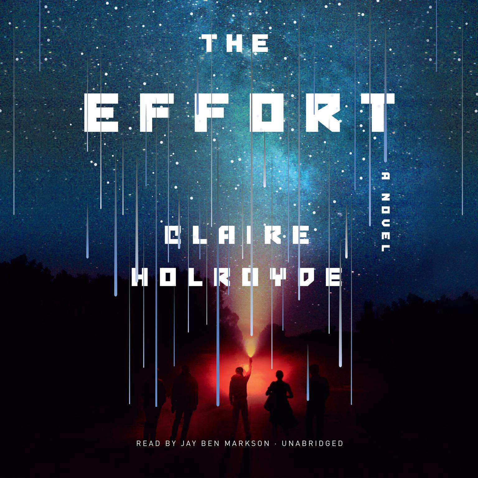 The Effort Audiobook, by Claire Holroyde