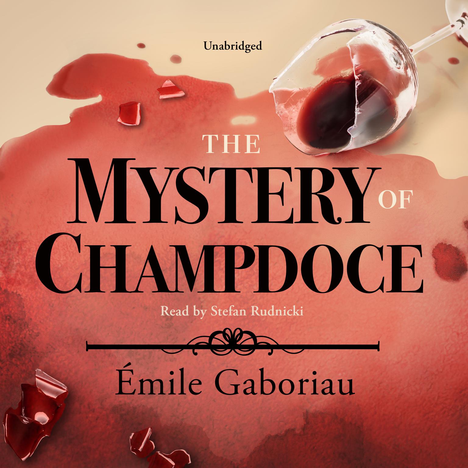 The Mystery of Champdoce Audiobook, by Émile Gaboriau