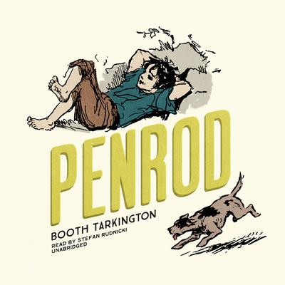 Penrod Audiobook, by Booth Tarkington