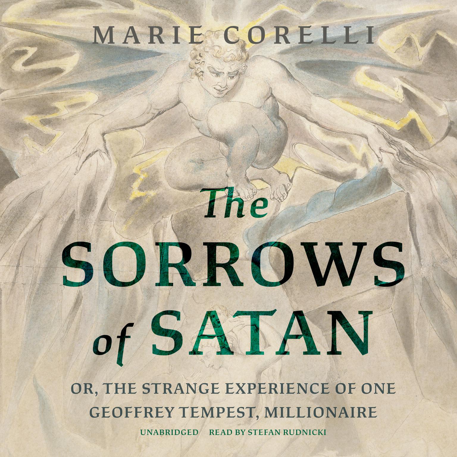The Sorrows of Satan: or, The Strange Experience of one Geoffrey Tempest, Millionaire Audiobook, by Marie Corelli