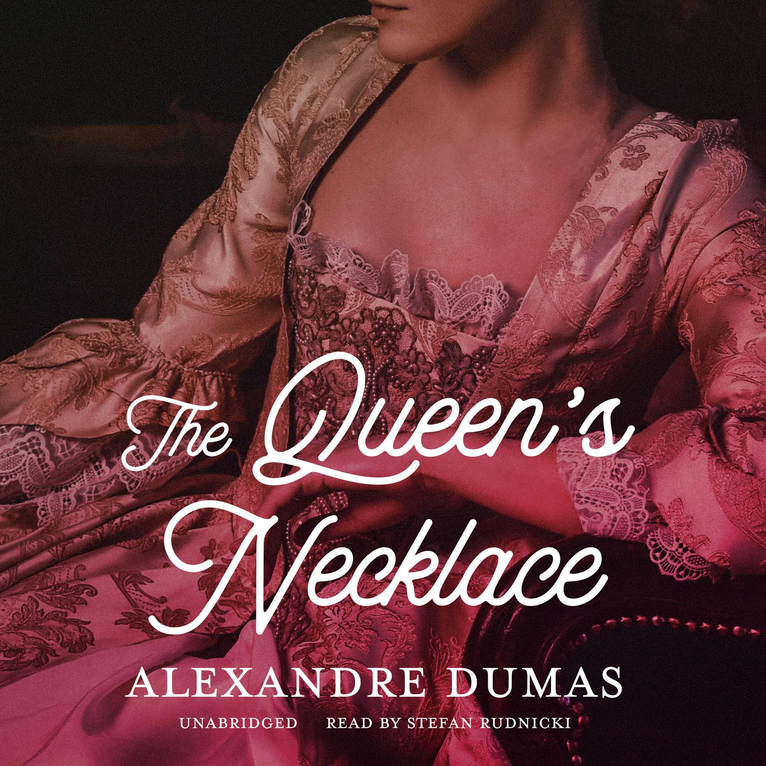 The Queen’s Necklace Audiobook, by Alexandre Dumas