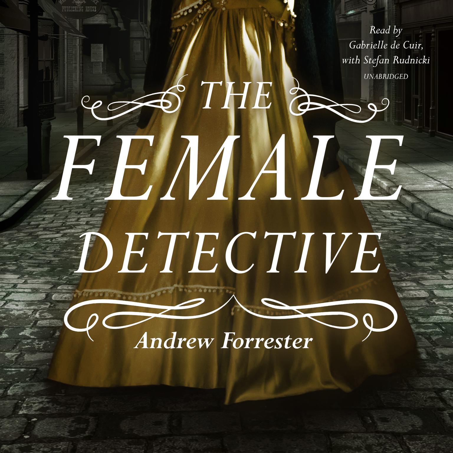 The Female Detective Audiobook, by Andrew Forrester