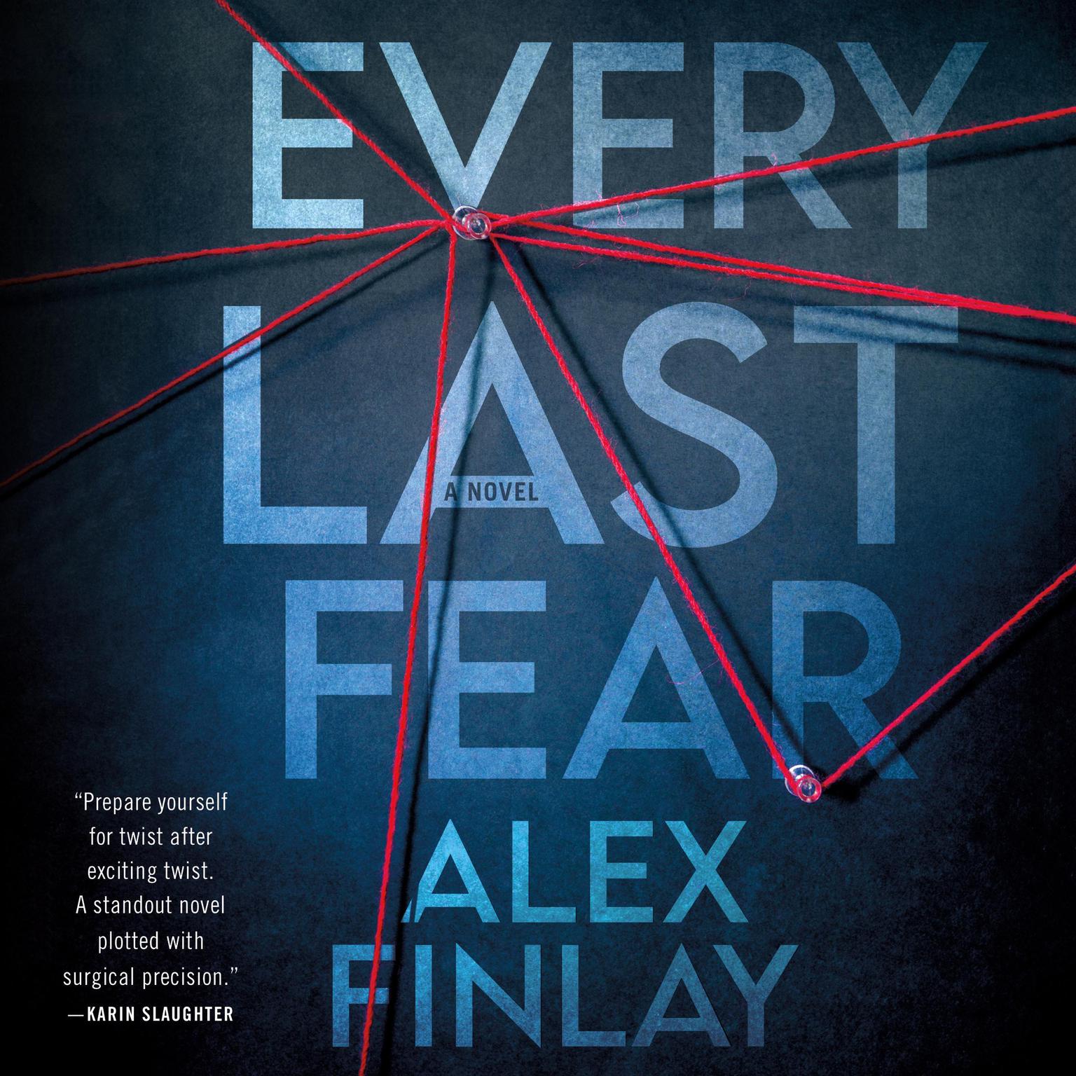 Every Last Fear: A Novel Audiobook, by Alex Finlay