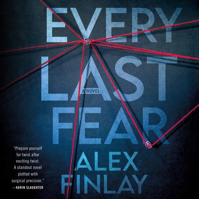 Every Last Fear: A Novel Audiobook, by 