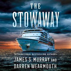 The Stowaway: A Novel Audiobook, by Darren Wearmouth