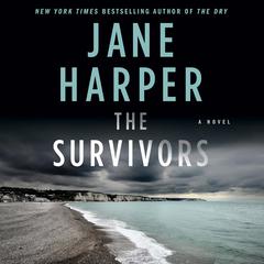 The Survivors: A Novel Audiobook, by 