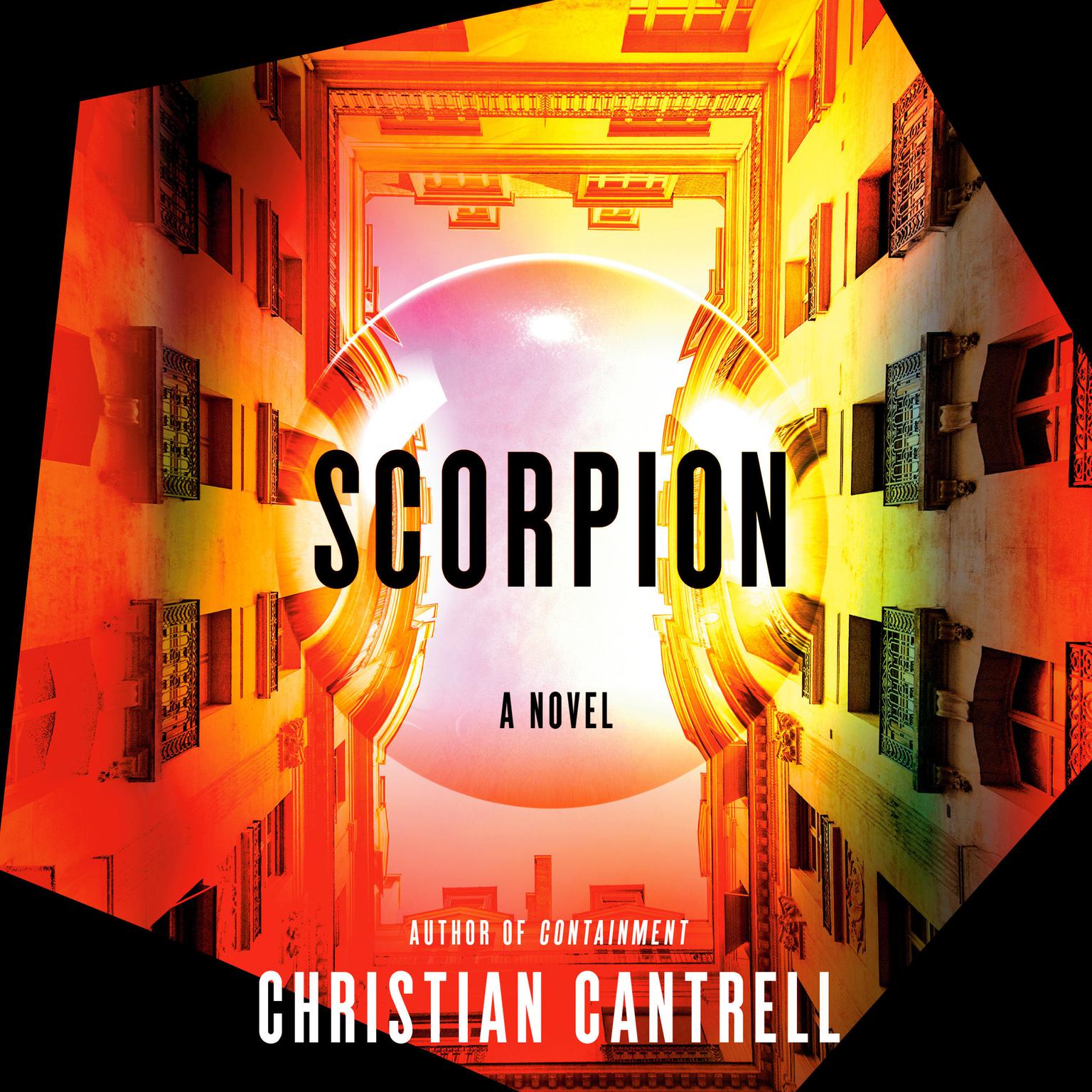 Scorpion: A Novel Audiobook, by Christian Cantrell