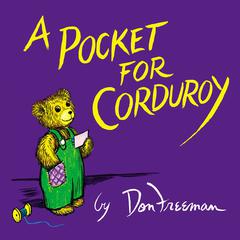 A Pocket for Corduroy Audiobook, by Don Freeman