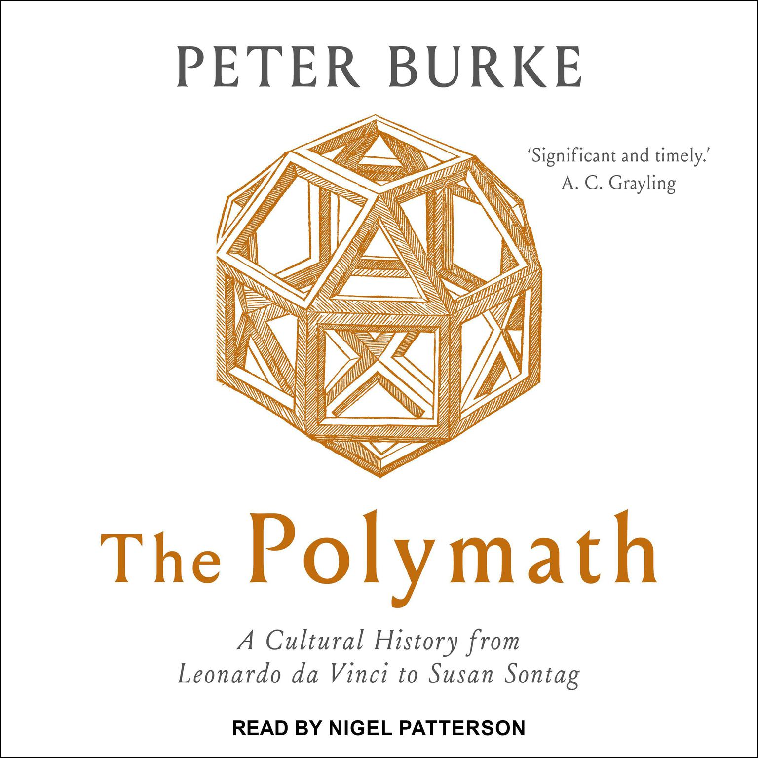 The Polymath: A Cultural History from Leonardo da Vinci to Susan Sontag Audiobook, by Peter Burke