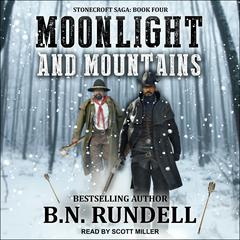 Moonlight and Mountains Audiobook, by 