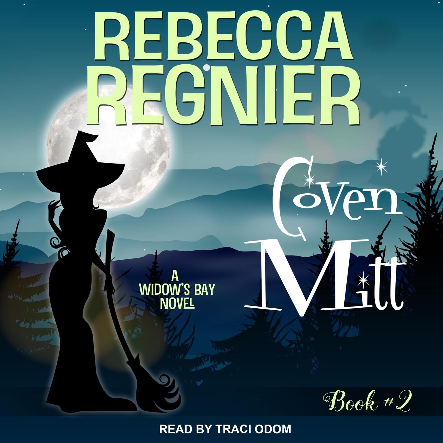 Coven Mitt: A Widows Bay Novel Audiobook, by Rebecca Regnier