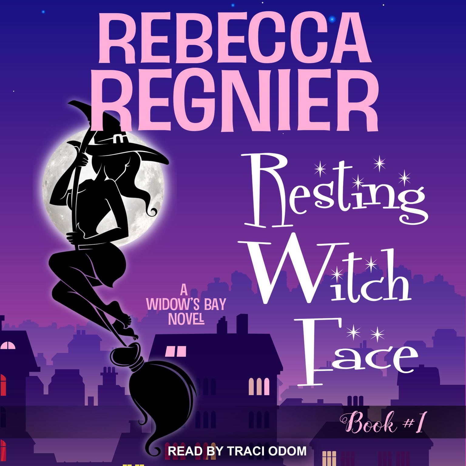 Resting Witch Face: A Widows Bay Novel Audiobook, by Rebecca Regnier