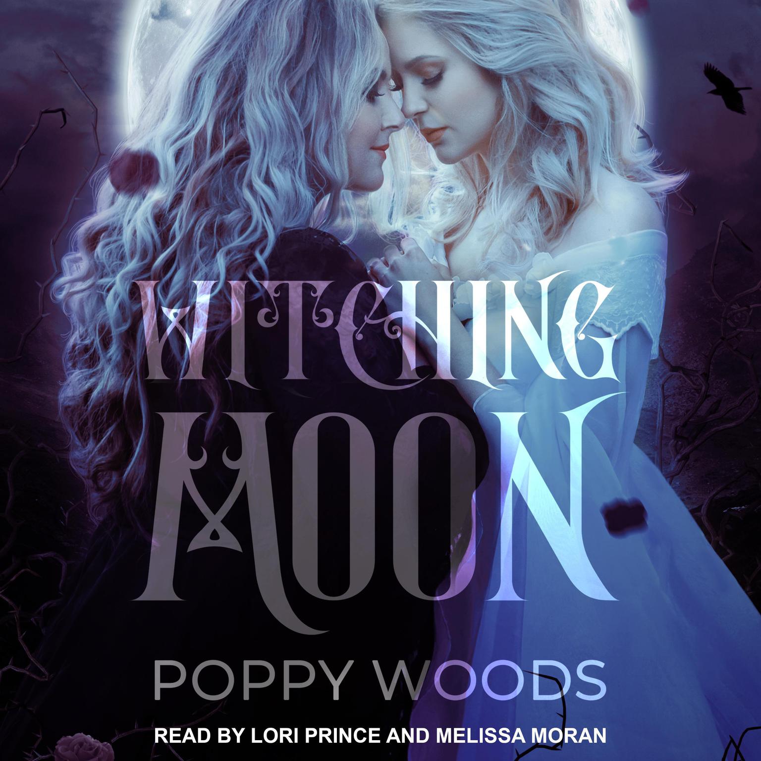 Witching Moon Audiobook, by Poppy Woods
