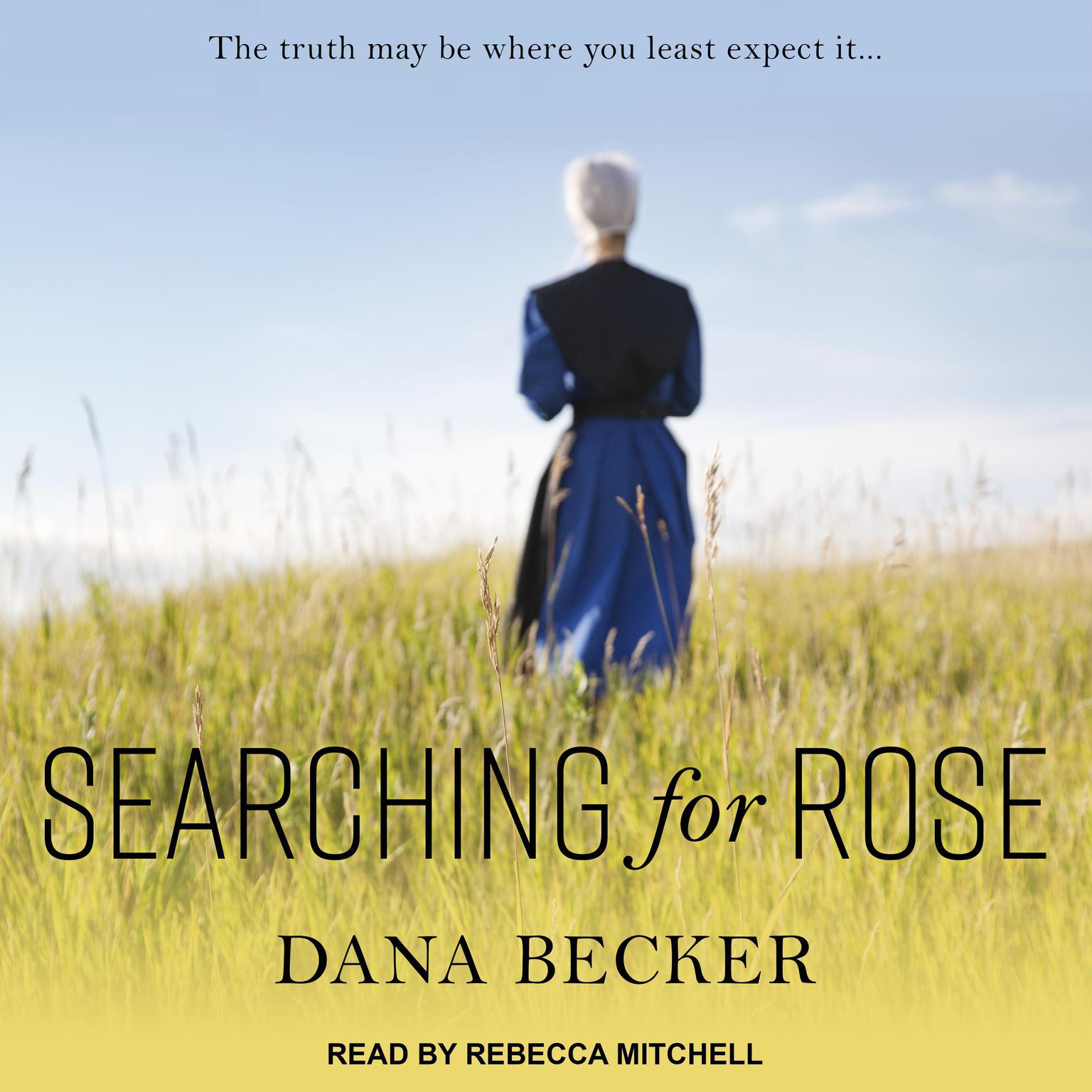 Searching for Rose Audiobook, by Dana Becker