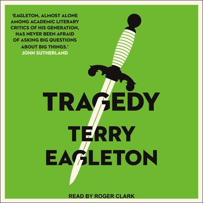 Tragedy Audiobook, by Terry Eagleton