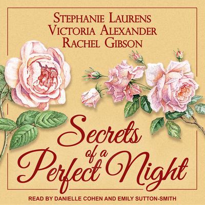 Secrets of a Perfect Night Audiobook, by Rachel Gibson