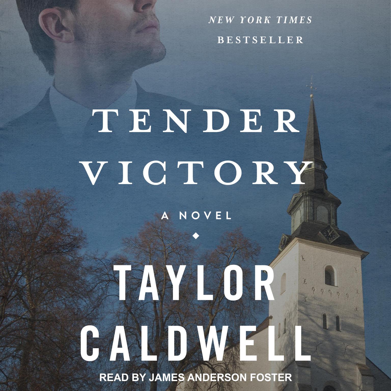 Tender Victory: A Novel Audiobook, by Taylor Caldwell