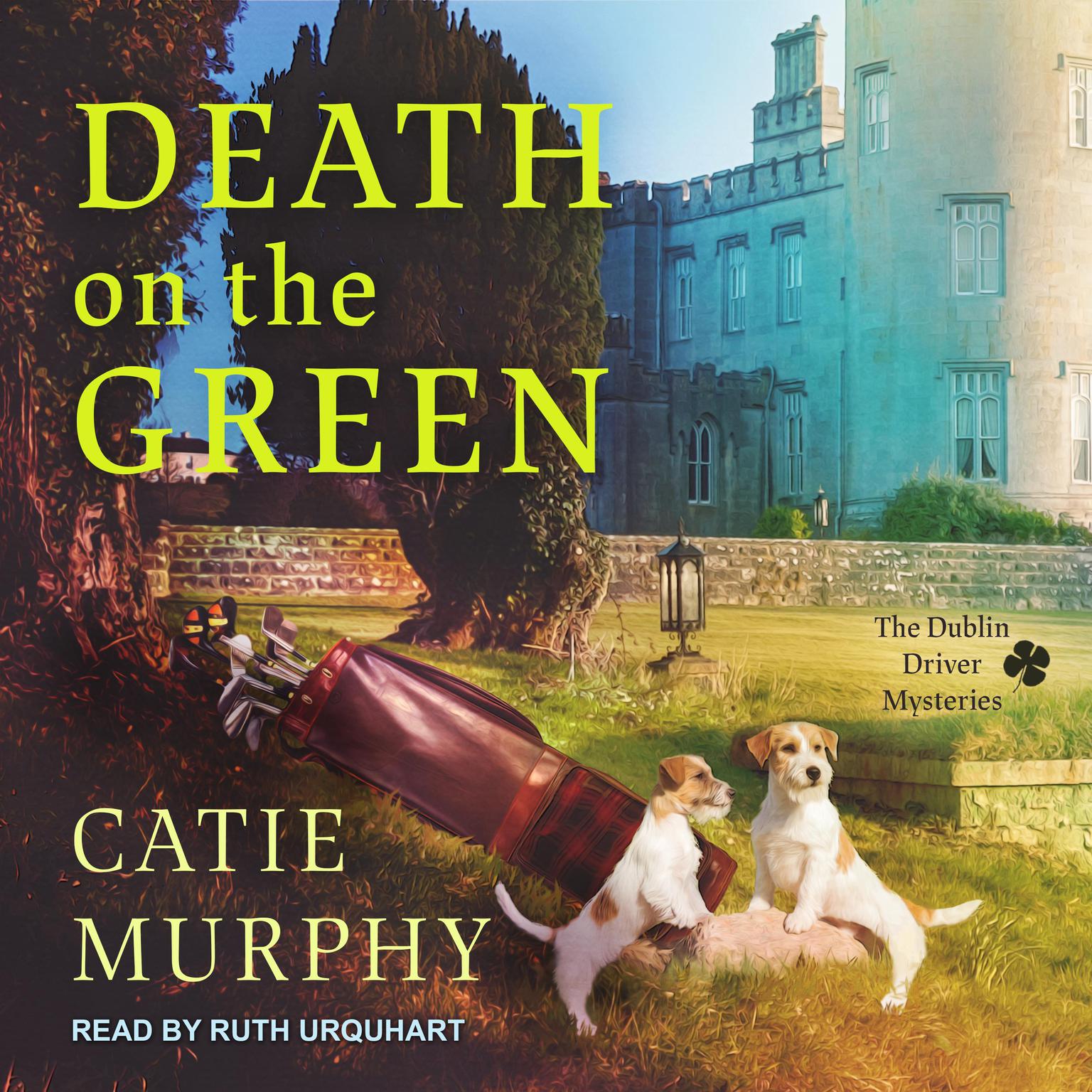 Death on the Green Audiobook, by Catie Murphy