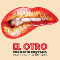 El Otro Audiobook, by David Corrales