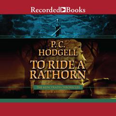 To Ride a Rathorn Audiobook, by P. C. Hodgell
