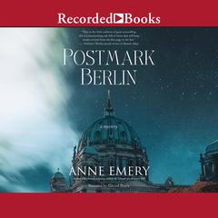Postmark Berlin Audiobook, by Anne Emery