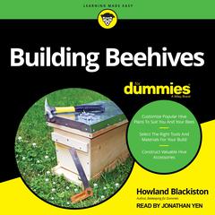 Building Beehives For Dummies Audiobook, by Howland Blackiston
