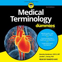 Medical Terminology For Dummies: 3rd Edition Audiobook, by Beverley  Henderson