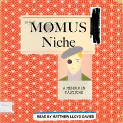 Niche: A Memoir in Pastiche Audiobook, by Momus 
