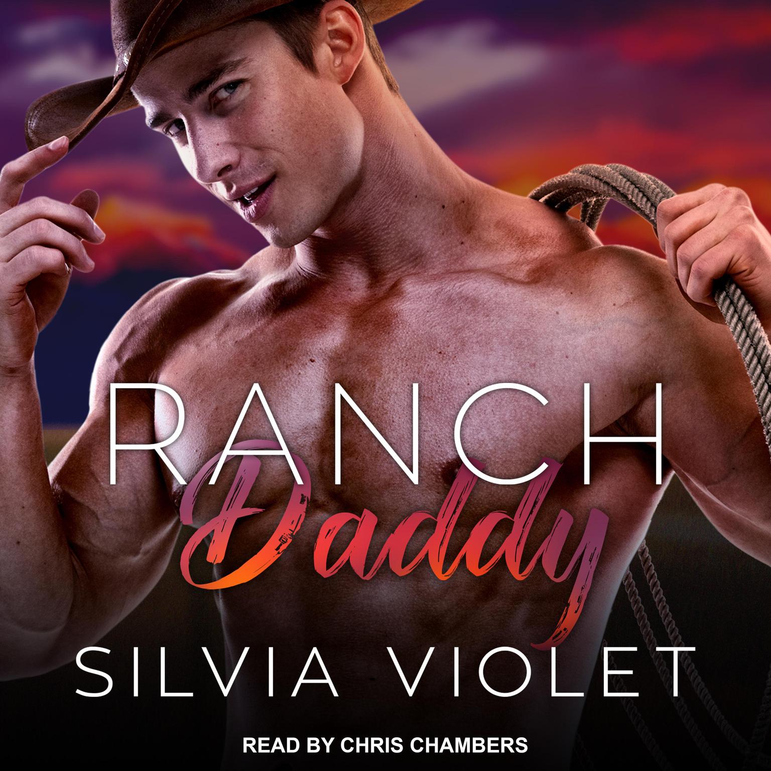 Ranch Daddy Audiobook, by Silvia Violet