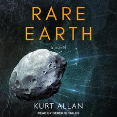 Rare Earth Audiobook, by Kurt Allan