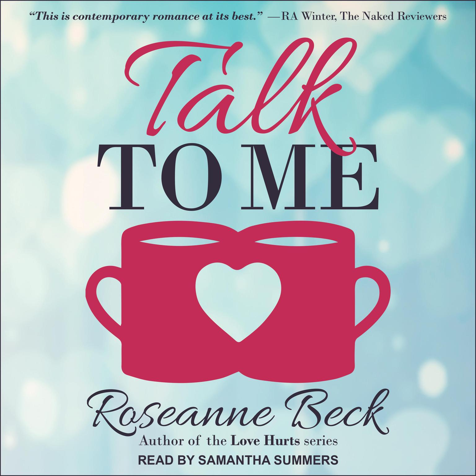 Talk to Me Audiobook, by Roseanne Beck