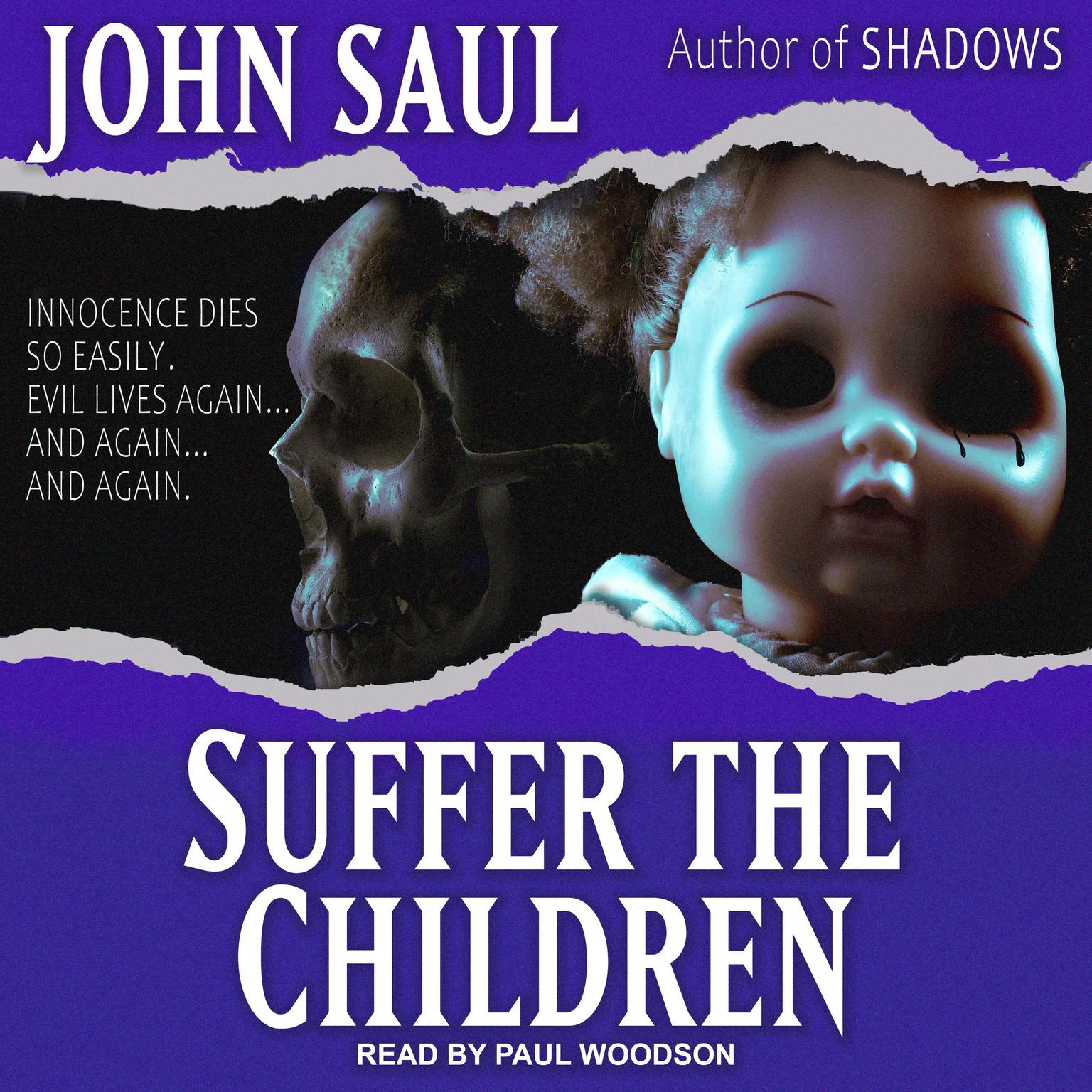 Suffer the Children Audiobook, by John Saul