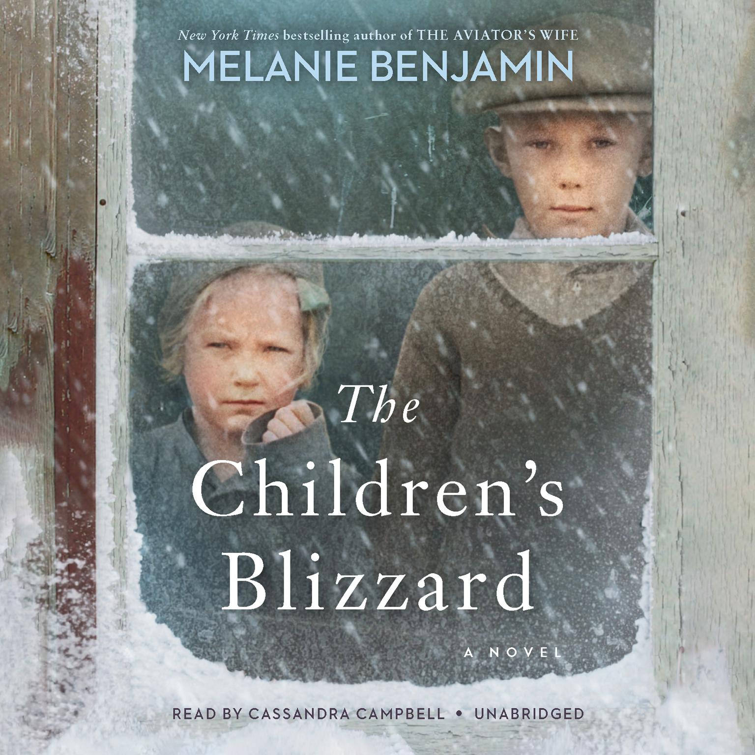 The Childrens Blizzard: A Novel Audiobook, by Melanie Benjamin
