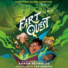Fart Quest Audiobook, by Aaron Reynolds