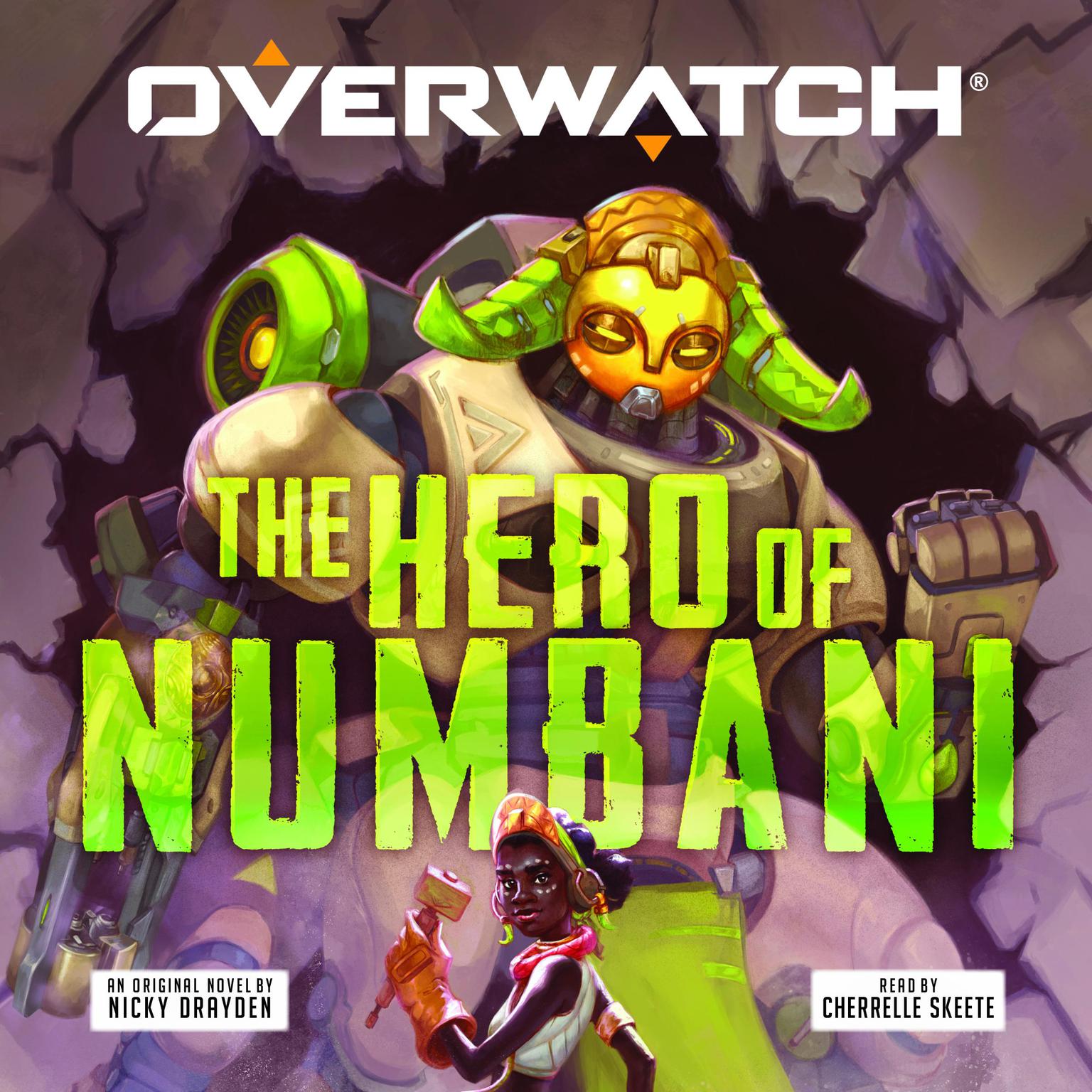 The Hero of Numbani (Overwatch #1) Audiobook, by Nicky Drayden