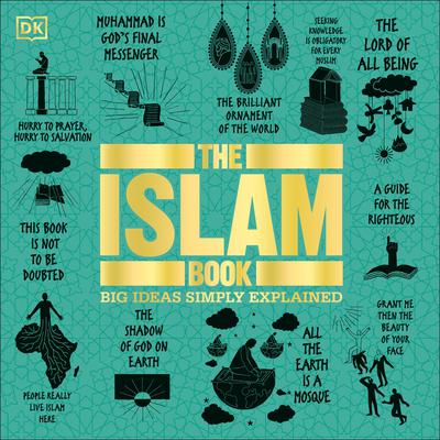 The Islam Book: Big Ideas Simply Explained Audiobook, by D K