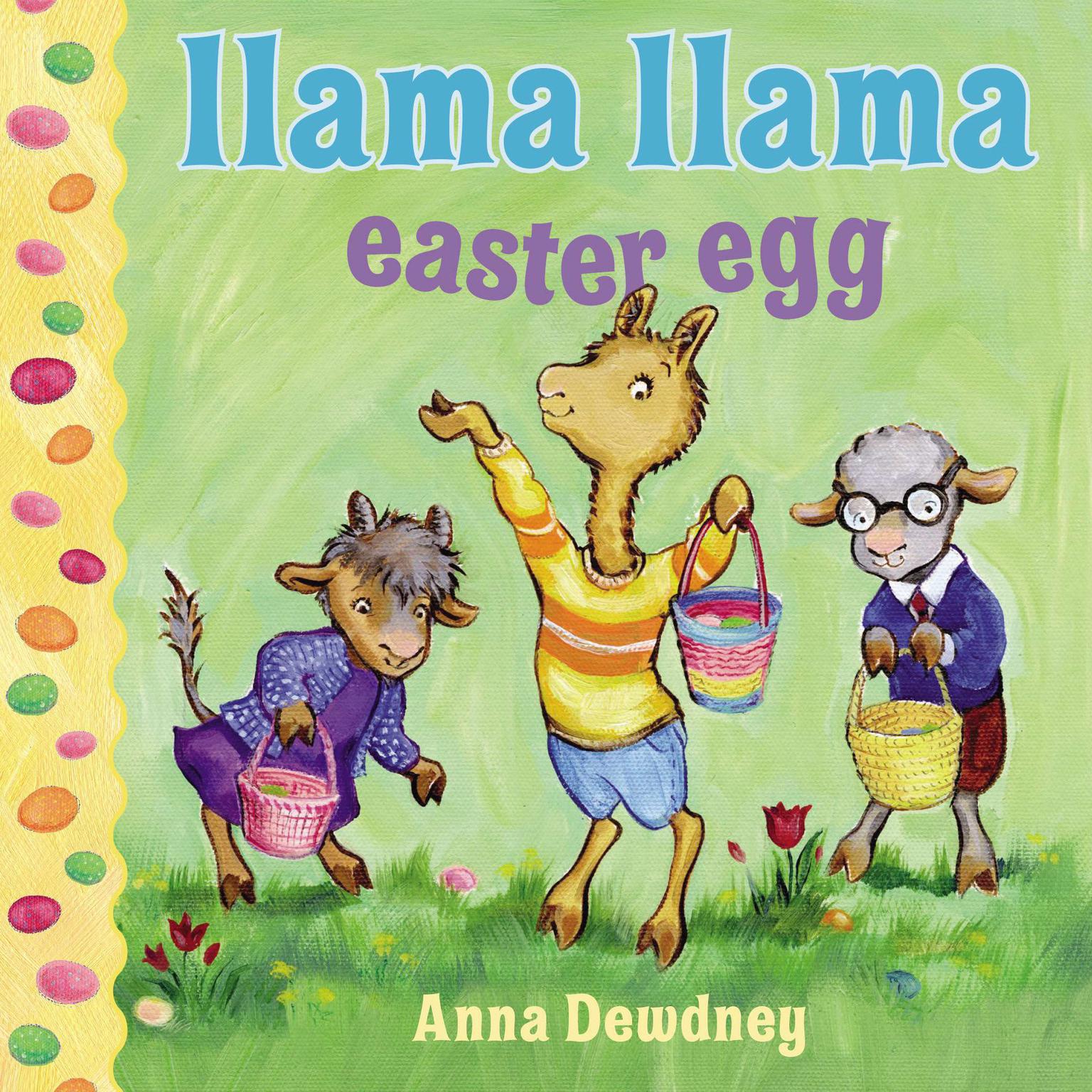 Llama Llama Easter Egg Audiobook, by Anna Dewdney