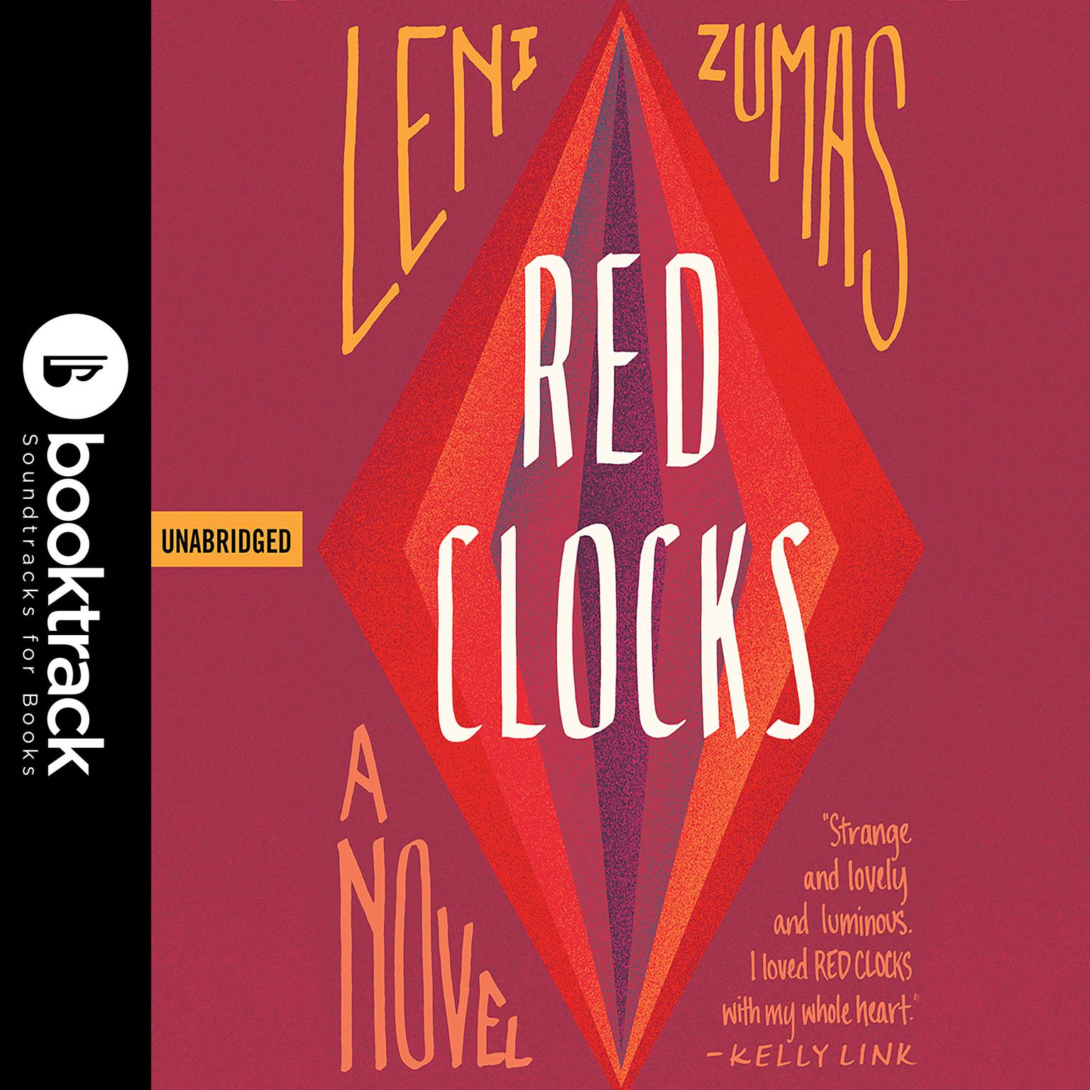 Red Clocks: A Novel Audiobook, by Leni Zumas