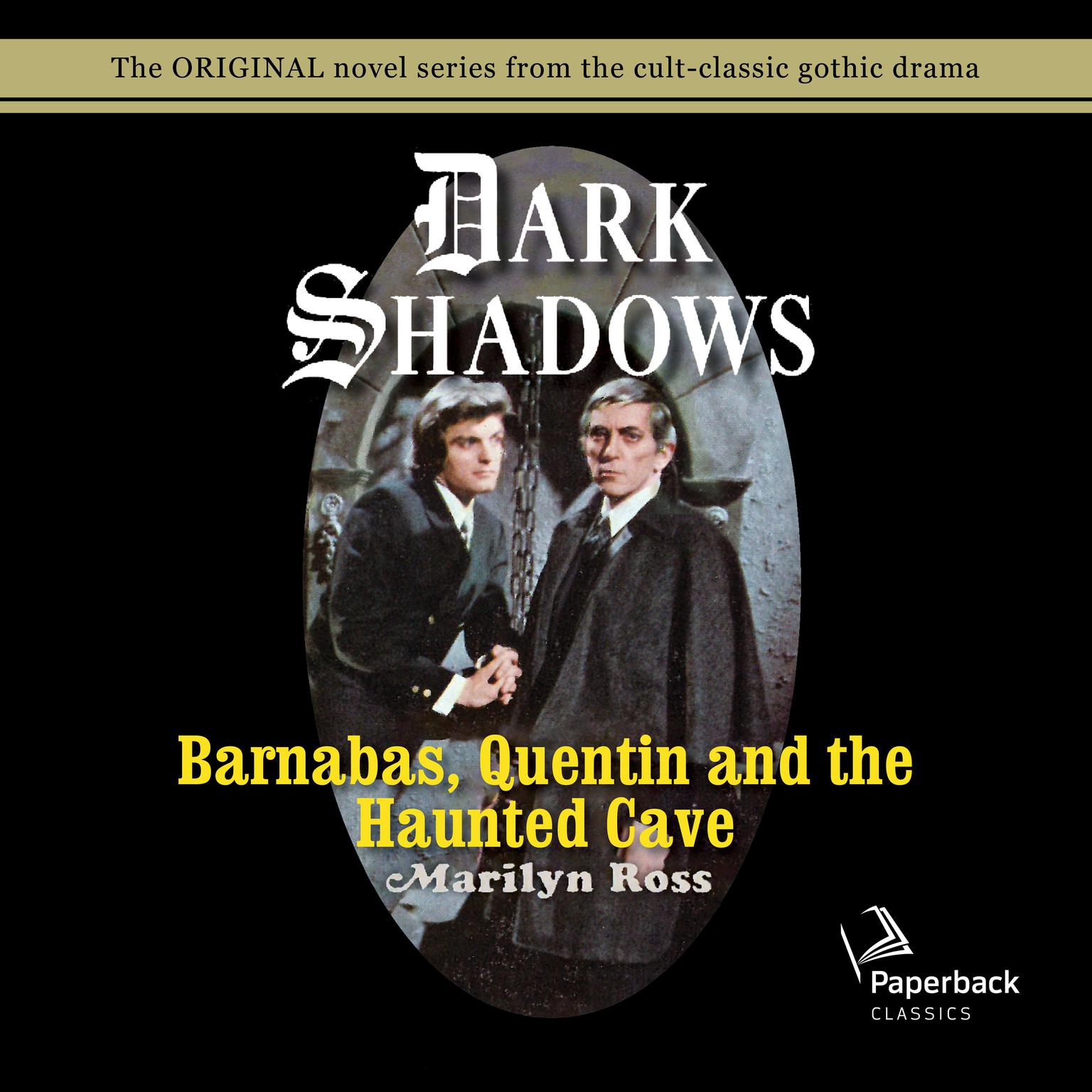 Barnabas, Quentin and the Haunted Cave Audiobook, by Marilyn Ross