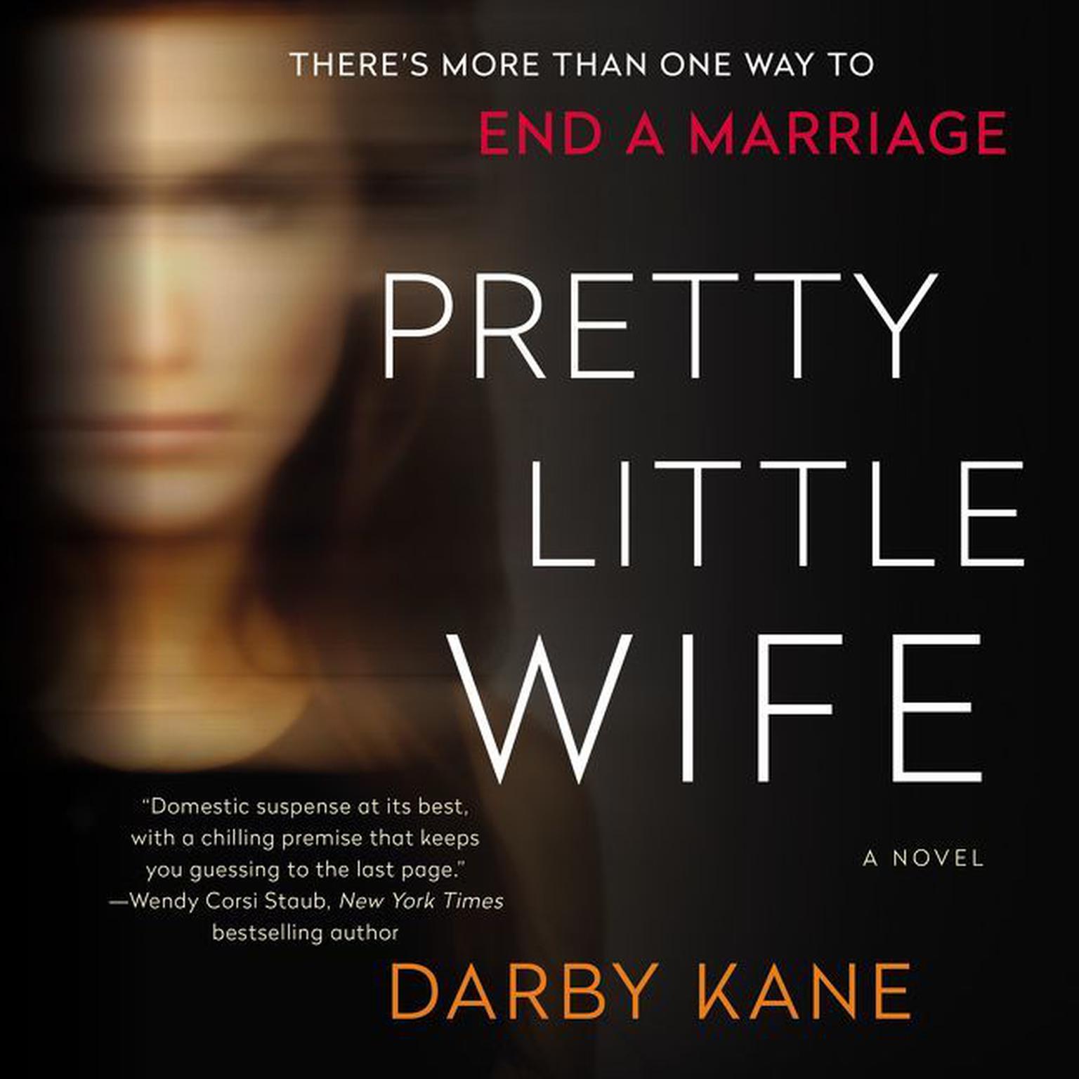 Pretty Little Wife: A Novel Audiobook, by Darby Kane