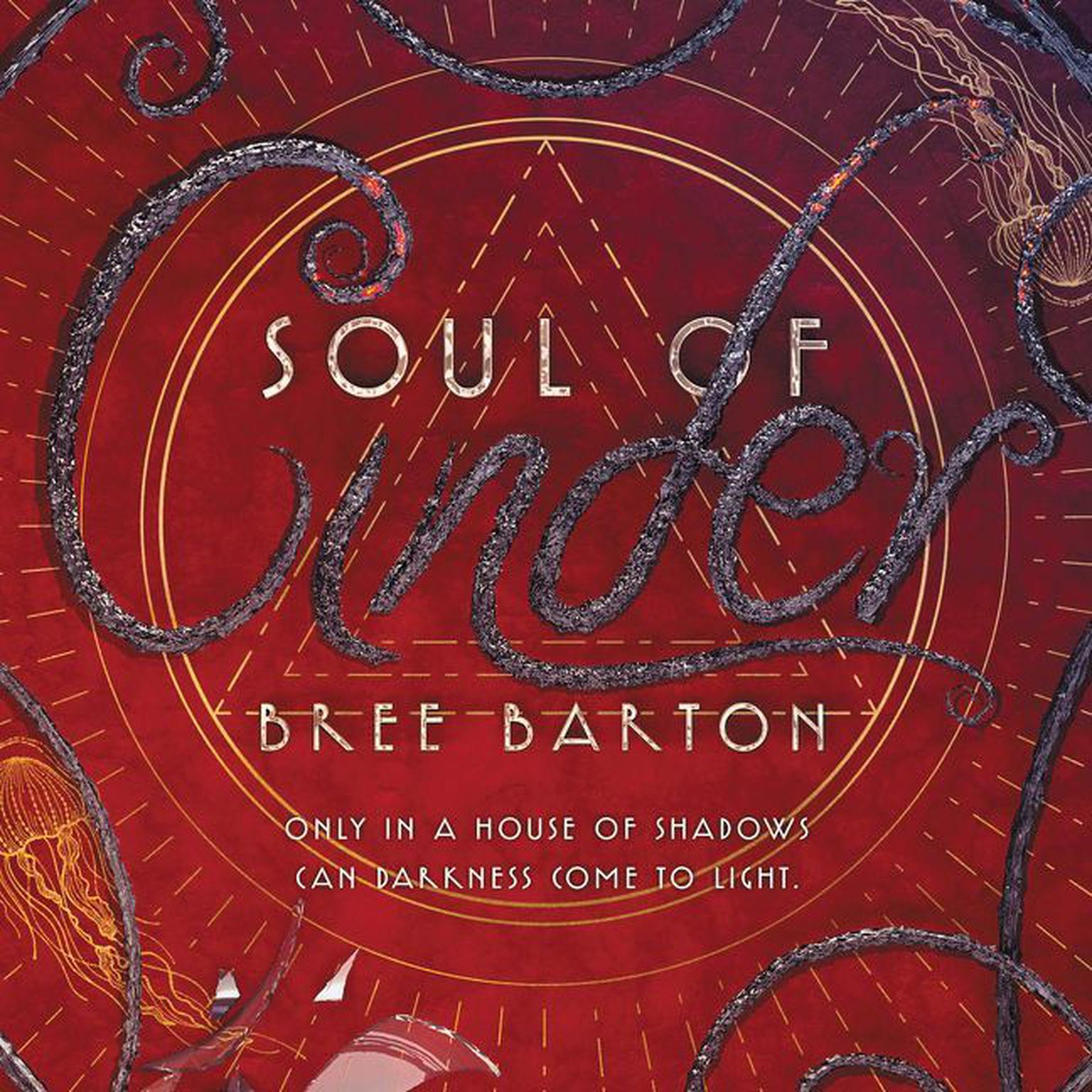Soul of Cinder Audiobook, by Bree Barton