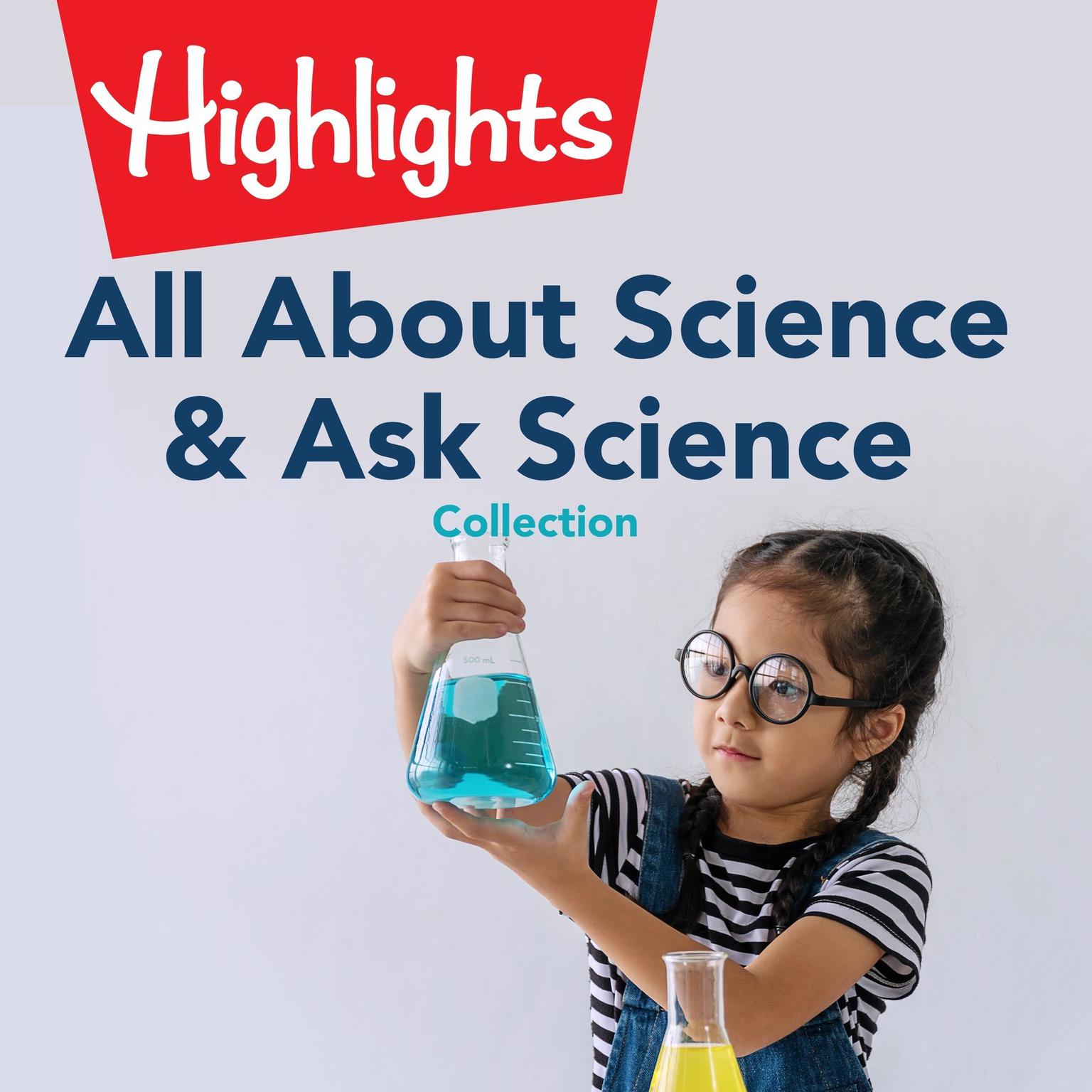 All About Science & Ask Science Collection Audiobook, by Valerie Houston