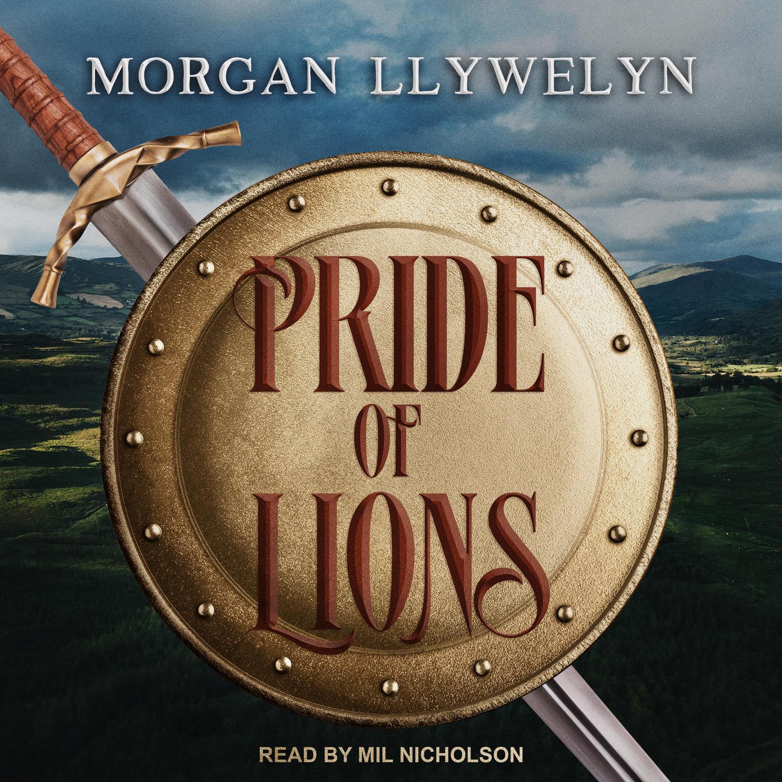Pride of Lions Audiobook, by Morgan Llywelyn
