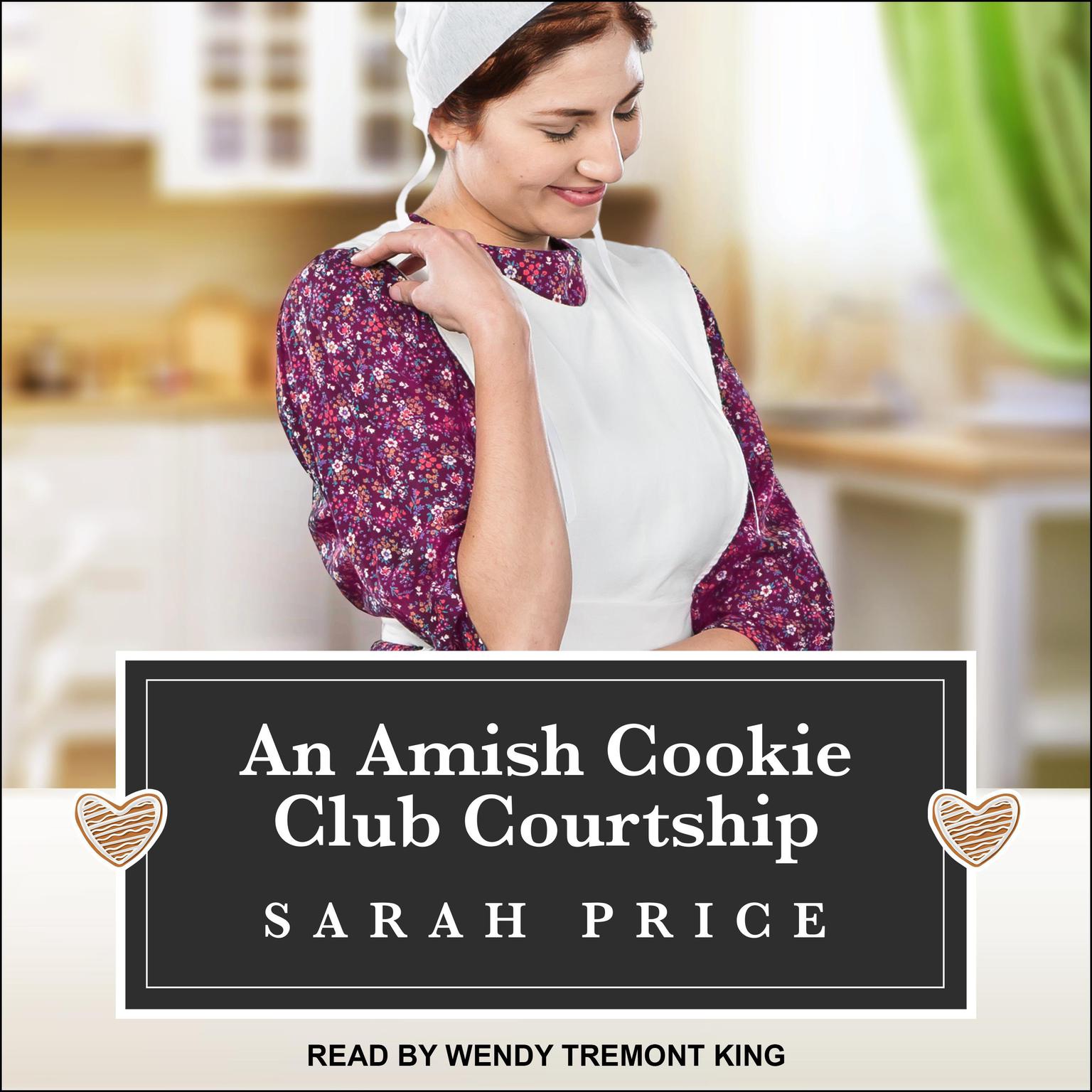 An Amish Cookie Club Courtship Audiobook, by Sarah Price