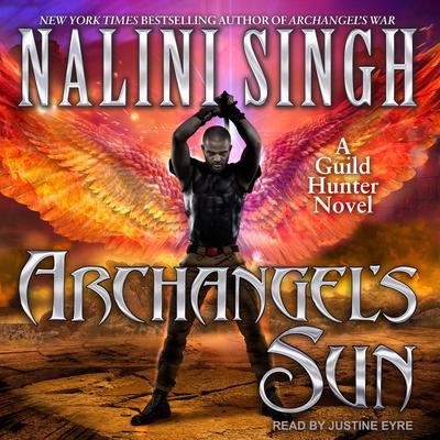 Archangel's Sun Audiobook, by Nalini Singh