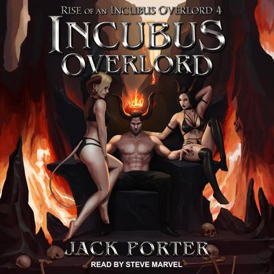 Incubus Overlord Audiobook, by Jack Porter