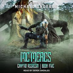 Mc'Mercs Audiobook, by Michael Anderle