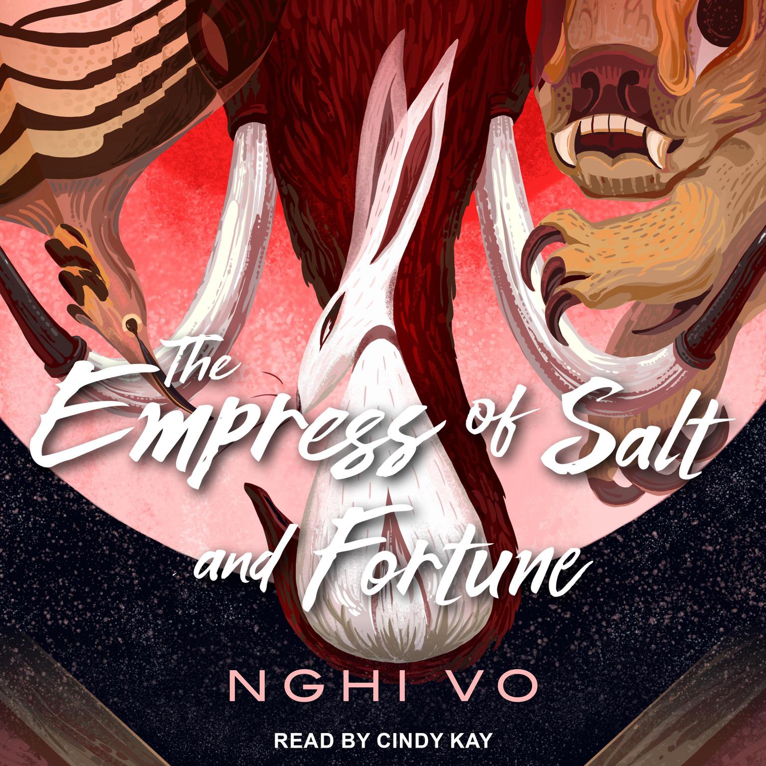 The Empress of Salt and Fortune Audiobook, by Nghi Vo