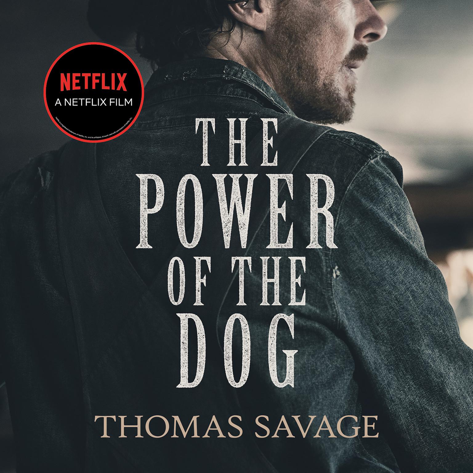 The Power of the Dog: A Novel Audiobook, by Thomas Savage