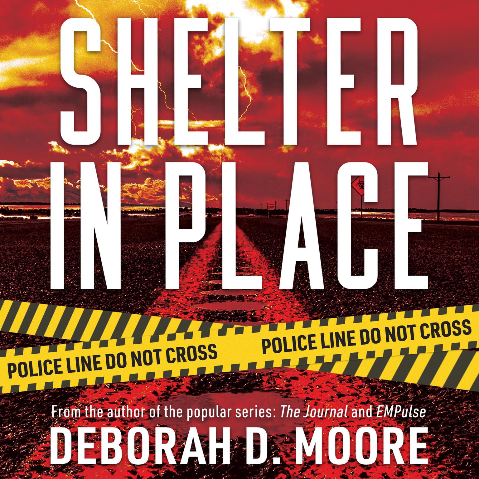 Shelter in Place Audiobook, by Deborah D. Moore